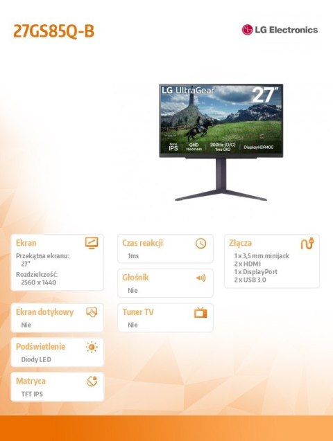 Monitor 27 cali 27GS85Q-B QHD UltraGear IPS 180 Hz (O/C 200Hz), 1ms, 400cd, HDMI, DP, USB, Pivot, HAS Monitor 27 cali 27GS85Q-B QHD UltraGear IPS 180 Hz (O/C 200Hz), 1ms, 400cd, HDMI, DP, USB, Pivot, HAS