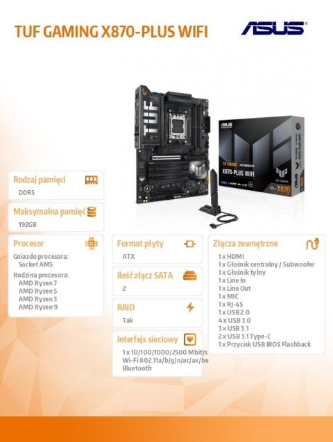 Płyta główna TUF GAMING X870-PLUS WIFI AM5 4DDR5 HDMI/USB-C Płyta główna TUF GAMING X870-PLUS WIFI AM5 4DDR5 HDMI/USB-C