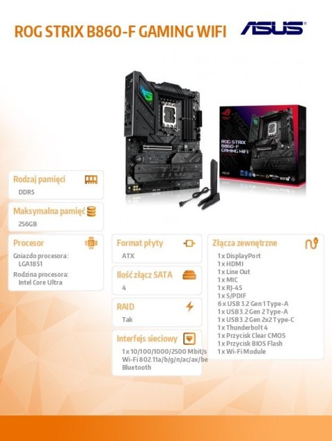 Płyta główna ROG STRIX B860-F GAMING WIFI s1851 4DDR5 ATX Płyta główna ROG STRIX B860-F GAMING WIFI s1851 4DDR5 ATX