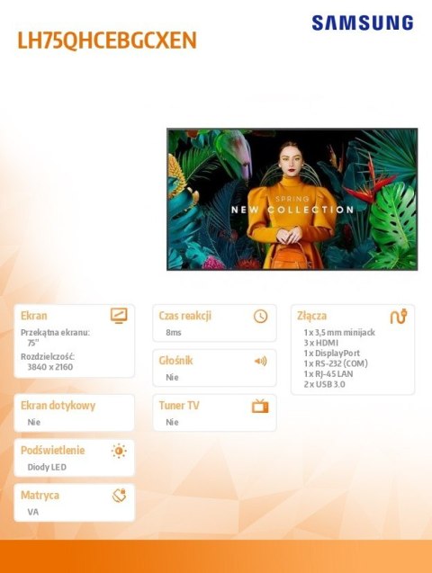 Monitor profesjonalny QH75C 75 cali Matowy 24h/7 700(cd/m2) 3840 x 2160 (UHD) S10 Player (Tizen 7) Wi-Fi/BT 3 lata On-Site (LH75 Monitor profesjonalny QH75C 75 cali Matowy 24h/7 700(cd/m2) 3840 x 2160 (UHD) S10 Player (Tizen 7) Wi-Fi/BT 3 lata On-Site (LH75