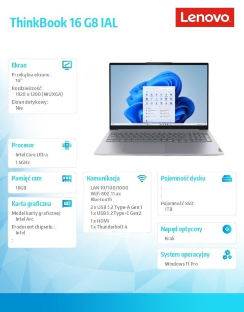 Notebook ThinkBook 16 G8 21SK008NPB W11Pro Ultra 7 255H/16GB/1TB/INT/16.0 WUXGA/Luna Grey/3YRS OS + CO2 Offset Notebook ThinkBook 16 G8 21SK008NPB W11Pro Ultra 7 255H/16GB/1TB/INT/16.0 WUXGA/Luna Grey/3YRS OS + CO2 Offset