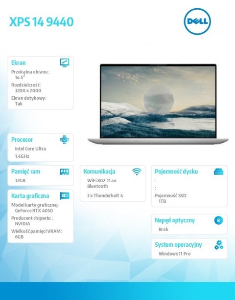 Notebook XPS 14 9440/Ultra 7 155H/32GB/1TB SSD/14.5 3.5K Touch/GeForce RTX 4050/WLAN + BT/Backlit Kb/6 Cell/W11Pro Notebook XPS 14 9440/Ultra 7 155H/32GB/1TB SSD/14.5 3.5K Touch/GeForce RTX 4050/WLAN + BT/Backlit Kb/6 Cell/W11Pro