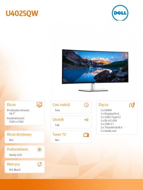 Monitor U4025QW 39,7 cala Curved/WUHD/5120x2160/21:9/HDMI/DP/Thunderbolt/USB/USB-C/Speakers/3Y PPG Monitor U4025QW 39,7 cala Curved/WUHD/5120x2160/21:9/HDMI/DP/Thunderbolt/USB/USB-C/Speakers/3Y PPG