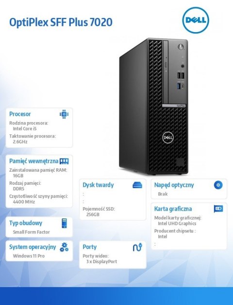 Komputer Optiplex Plus SFF/Core i5-14500/16GB/256GB SSD/Integrated/WLAN + BT/Wireless Kb & Mouse/260W/W11Pro/vPro Komputer Optiplex Plus SFF/Core i5-14500/16GB/256GB SSD/Integrated/WLAN + BT/Wireless Kb & Mouse/260W/W11Pro/vPro