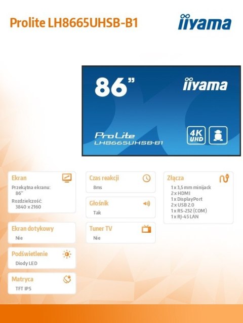 Monitor 86 cali LH8665UHSB-B1, 24/7, IPS, ANDROID 11, 4K, 800cd, iiSignage2, SDM, 2x HDMI, DP, 2x USB,2x 10W, RJ45, WiFi, 4/32GB Monitor 86 cali LH8665UHSB-B1, 24/7, IPS, ANDROID 11, 4K, 800cd, iiSignage2, SDM, 2x HDMI, DP, 2x USB,2x 10W, RJ45, WiFi, 4/32GB