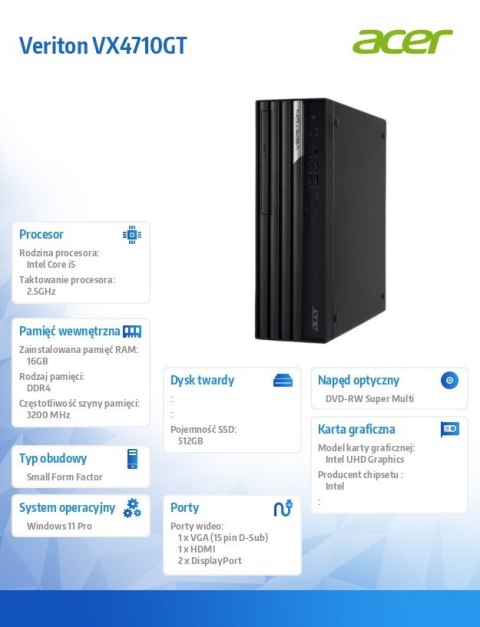 Komputer Veriton VX4710GT i5-13400/16GB/512GB/W11P Komputer Veriton VX4710GT i5-13400/16GB/512GB/W11P