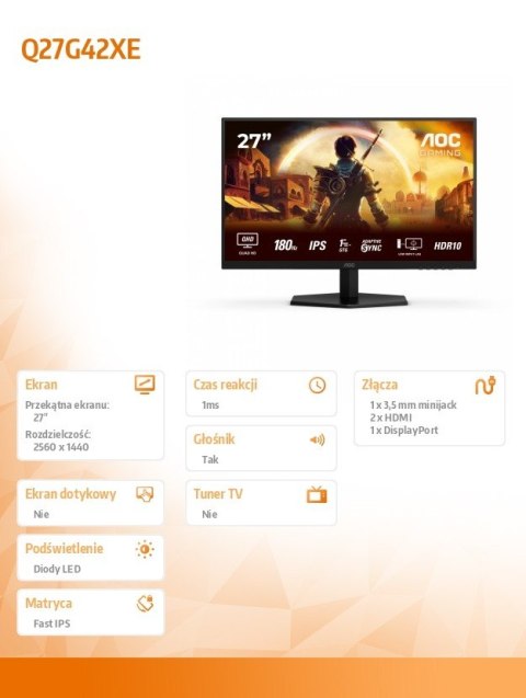 Monitor Q27G42XE 27 cali Fast IPS 180Hz HDMIx2 DP Monitor Q27G42XE 27 cali Fast IPS 180Hz HDMIx2 DP