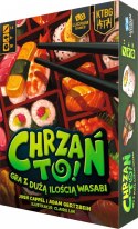 Gra Chrzań to Gra Chrzań to