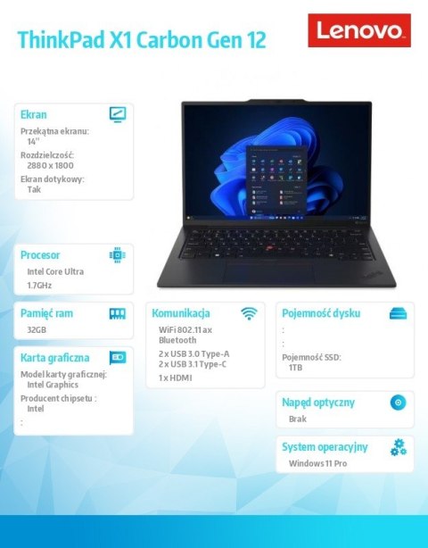 Ultrabook ThinkPad X1 Carbon G12 21KC005VPB W11Pro Ultra 7 155U/32GB/1TB/INT/LTE/14.0 2.8K OLED/Black/vPro/3YRS Premier Support Ultrabook ThinkPad X1 Carbon G12 21KC005VPB W11Pro Ultra 7 155U/32GB/1TB/INT/LTE/14.0 2.8K OLED/Black/vPro/3YRS Premier Support
