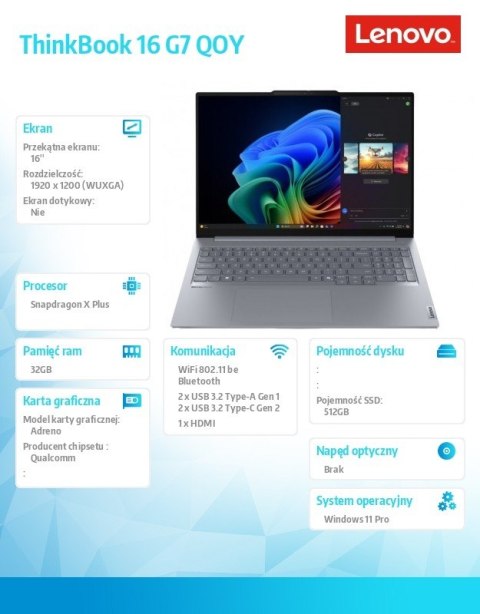 Laptop ThinkBook 16 G7 21NH001UPB W11Pro X1P-42-100/32GB/512GB/INT/16.0 WQXGA/Luna Grey/3YRS OS + CO2 Offset Laptop ThinkBook 16 G7 21NH001UPB W11Pro X1P-42-100/32GB/512GB/INT/16.0 WQXGA/Luna Grey/3YRS OS + CO2 Offset