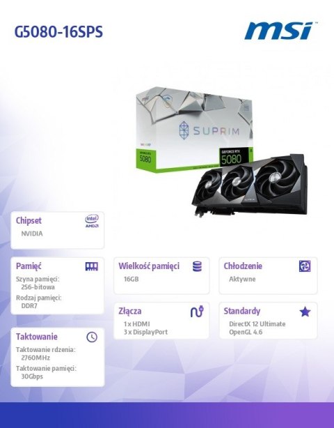 Karta graficzna GeForce RTX 5080 SUPRIM SOC 16G GDDR7 256bit 3DP/HDMI Karta graficzna GeForce RTX 5080 SUPRIM SOC 16G GDDR7 256bit 3DP/HDMI