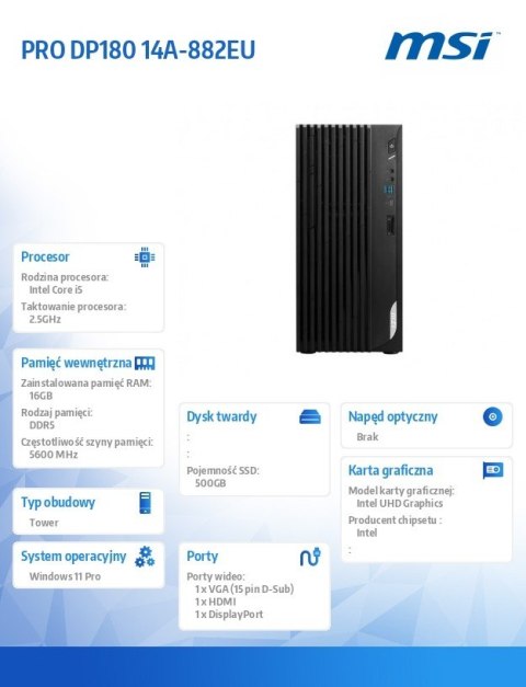 Komputer PRO DP180 14A-882EU W11PRO/i5-14400/16GB/512GB SSD/Black Komputer PRO DP180 14A-882EU W11PRO/i5-14400/16GB/512GB SSD/Black