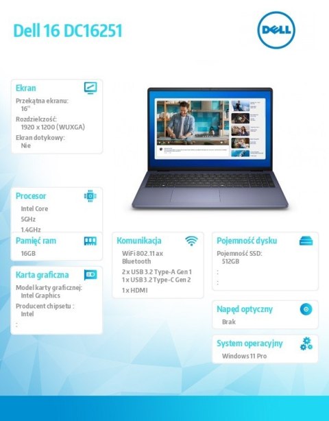 Laptop Dell 16 DC16251 W11P C5 120U/16GB/512GB/16.0 FHD+/Int/FgrPr/WLAN + BT/Backlit Kb/4 Cell/3YPS Midnight Blue Laptop Dell 16 DC16251 W11P C5 120U/16GB/512GB/16.0 FHD+/Int/FgrPr/WLAN + BT/Backlit Kb/4 Cell/3YPS Midnight Blue
