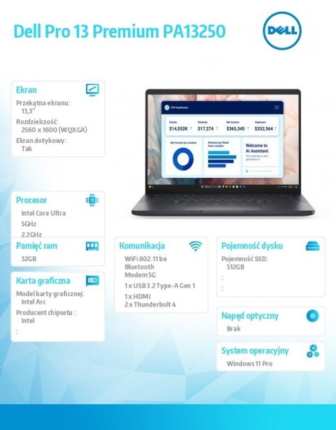 Laptop Dell Pro 13 Premium PA13250 W11P U7-268V/32GB/512GB SSD/13.3 QHD+ Touch/Arc/FgrPr/Cams&Mic/5G WWAN+BT/BcklKb/3C/vPro/3YPS Laptop Dell Pro 13 Premium PA13250 W11P U7-268V/32GB/512GB SSD/13.3 QHD+ Touch/Arc/FgrPr/Cams&Mic/5G WWAN+BT/BcklKb/3C/vPro/3YPS