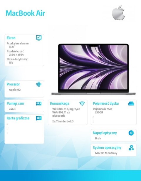 MacBook Air 13,6 cala: M2 8/10, 24GB, 256GB, 30W - Gwiezdna szarość - MC7U4ZE/A/P1/R1 MacBook Air 13,6 cala: M2 8/10, 24GB, 256GB, 30W - Gwiezdna szarość - MC7U4ZE/A/P1/R1